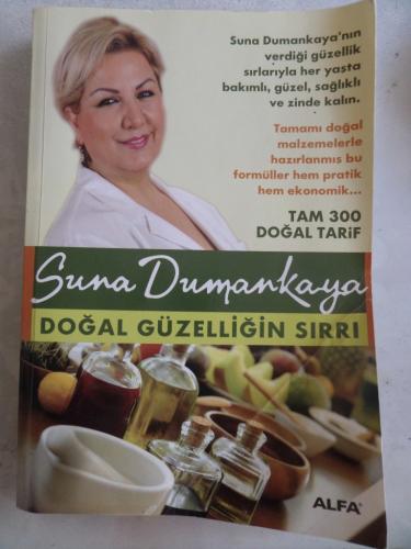 Doğal Güzelliğin Sırrı Suna Dumankaya