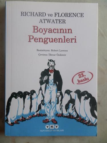 Boyacının Penguenleri Florence Atwater