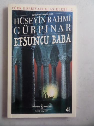 Efsuncu Baba Hüseyin Rahmi Gürpınar