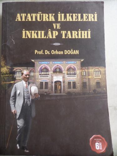 Atatürk İlkeleri ve İnkılap Tarihi Orhan Doğan