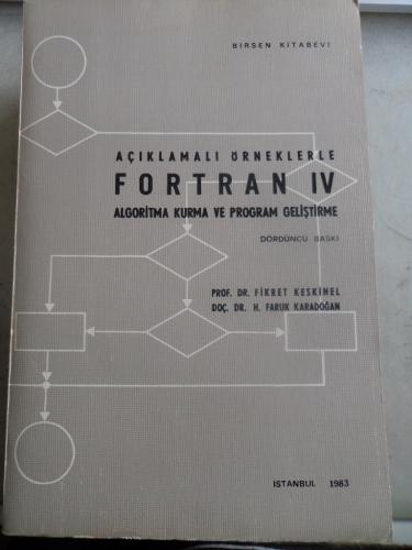Açıklamalı Örneklerle Fortran IV Fikret Keskinel