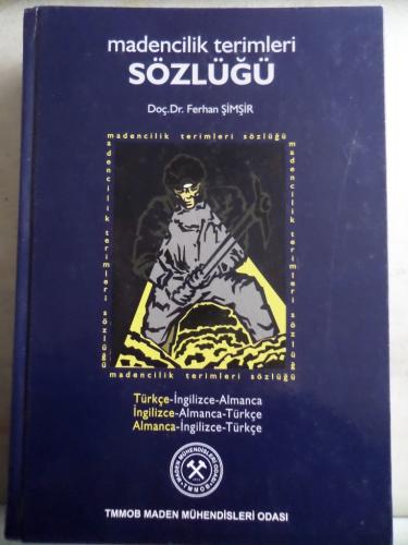 Madencilik Terimleri Sözlüğü Ferhan Şimşir