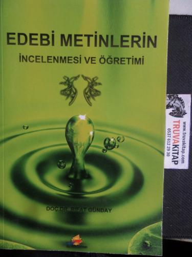 Edebi Metinlerin İncelenmesi ve Öğretimi