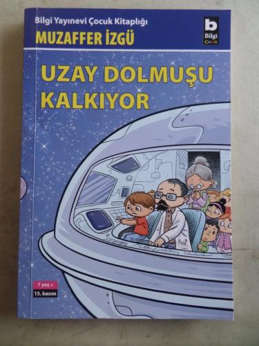 Uzay Dolmuşu Kalkıyor Muzaffer İzgü