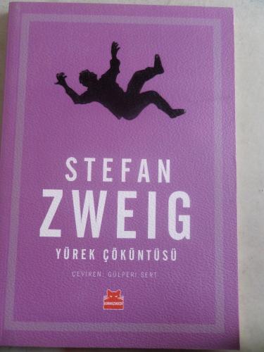 Yürek Çöküntüsü Stefan Zweig