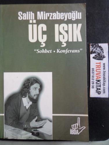 Üç Işık Sohbet Konferans