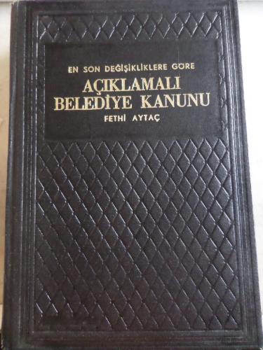Açıklamalı Belediye Kanunu