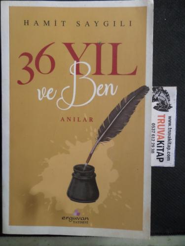 36 Yıl ve Ben