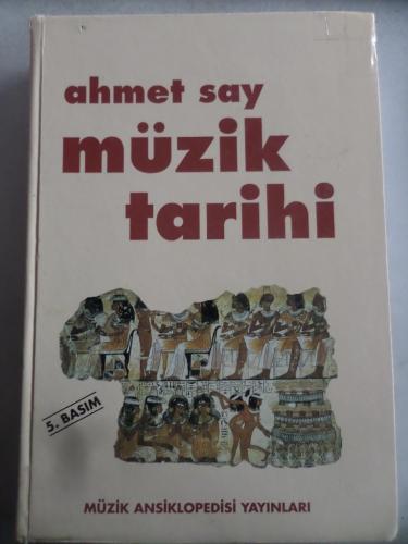 Müzik Tarihi Ahmet Say