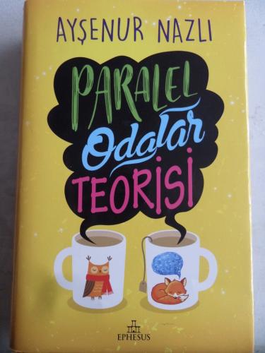 Paralel Odalar Teorisi Ayşenur Nazlı