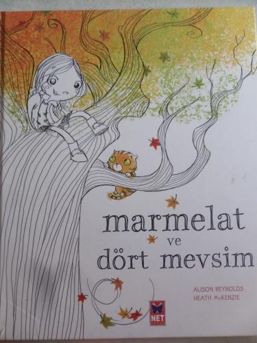 Marmelat ve Dört Mevsim Alison Reynolds