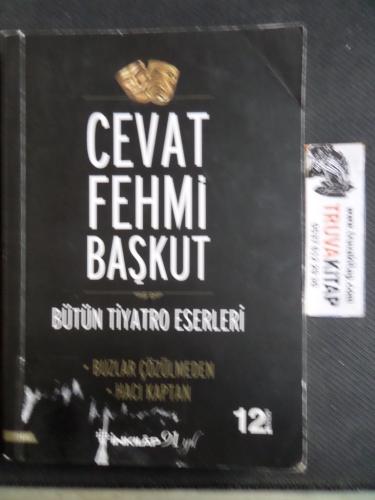 Buzlar Çözülmeden - Hacı Kaptan Cevat Fehmi Başkut