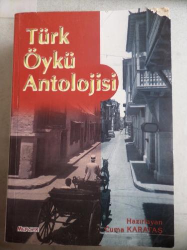 Türk Öykü Antolojisi Cuma Karataş