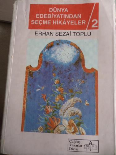 Dünya Edebiyatından Seçme Hikayeler 2