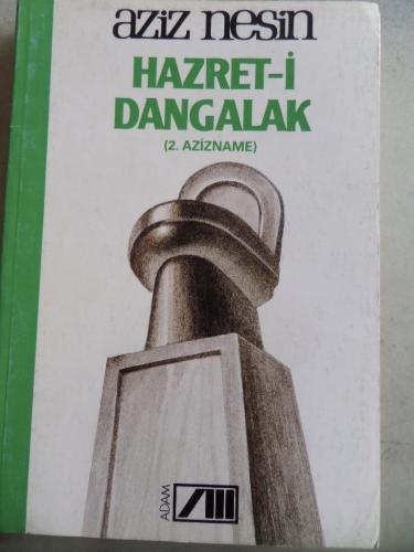 Hazret-i Dangalak Aziz Nesin