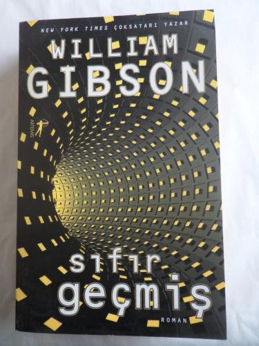 Sıfır Geçmiş William Gibson
