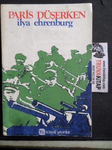 Paris Düşerken 1. Cilt İlya Ehrenburg