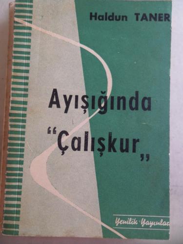 Ayışığında Çalışkur Haldun Taner