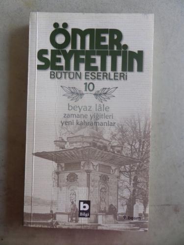 Beyaz Lale Ömer Seyfettin