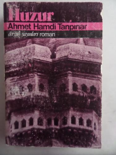 Huzur Ahmet Hamdi Tanpınar