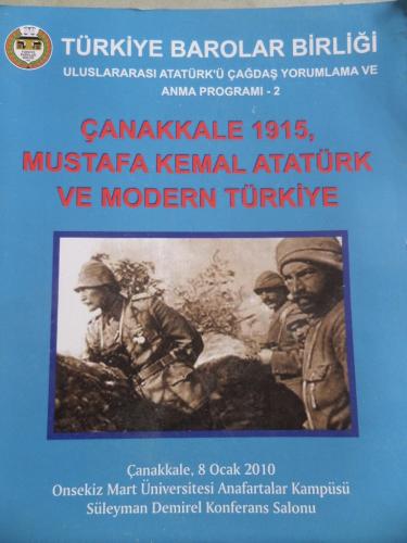 Çanakkale 1915 Mustafa Kemal Atatürk ve Modern Türkiye