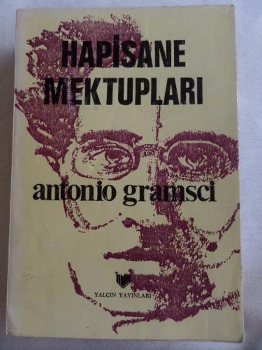 Hapisane Mektupları Antonio Gramsci
