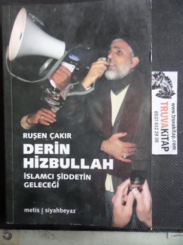 Derin Hizbullah İslamcı Şiddetin Geleceği