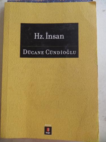 Hz. İnsan Dücane Cündioğlu