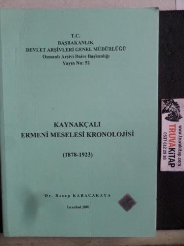Kaynakçalı Ermeni Meselesi Kronolojisi