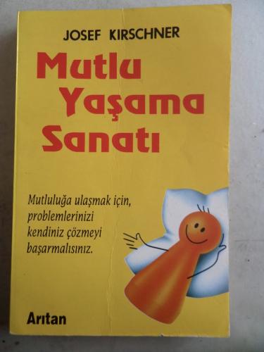 Mutlu Yaşama Sanatı