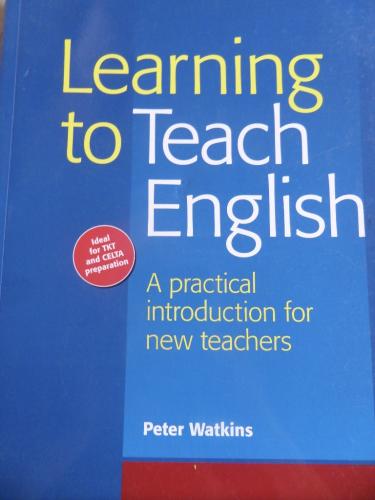 Learning To Teach English Peter Watkins