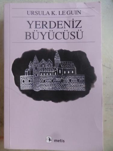 Yerdeniz Büyücüsü Ursula K. Le Guin