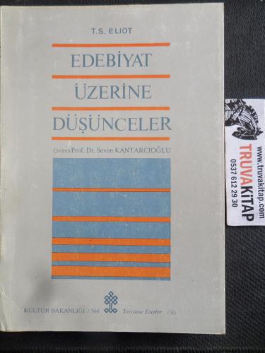 Edebiyat Üzerine Düşünceler T. S. Eliot