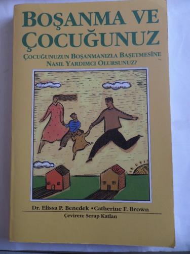 Boşanma ve Çocuğunuz Elissa P. Benedek