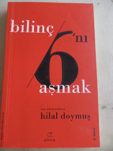 Bilinç 6'nı Aşmak