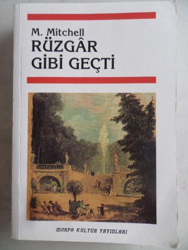 Rüzgar Gibi Geçti 2. Cilt Margaret Mitchell