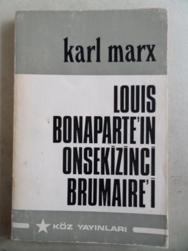 Louis Bonaparte'in Onsekizinci Brumaire'i Karl Marx