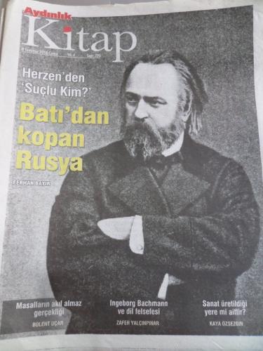 Aydınlık Gazetesi Kitap Eki 8 Temmuz 2016 Sayı 220 - Herzen'den Suçlu Kim Batı'dan Kopan Rusya