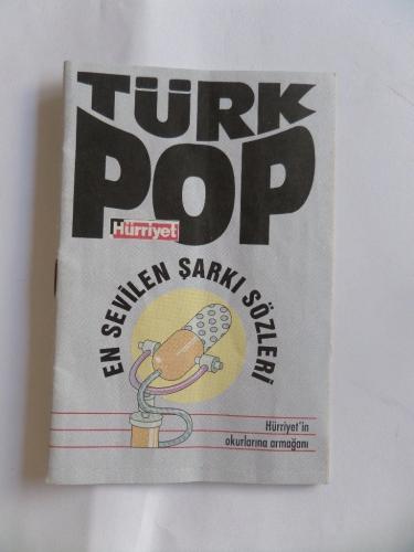 Türk Pop En Sevilen Şarkı Sözleri