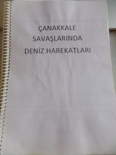 Çanakkale Savaşlarında Deniz Harekatları*