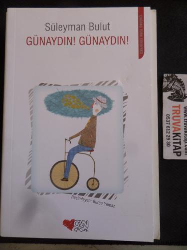 Günaydın Günaydın Süleyman Bulut