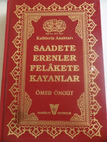 Kalblerin Anahtarı Saadete Erenler Felakete Kayanlar