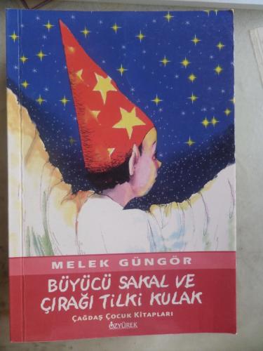 Büyücü Sakal ve Çırağı Tilki Kulak Melek Güngör