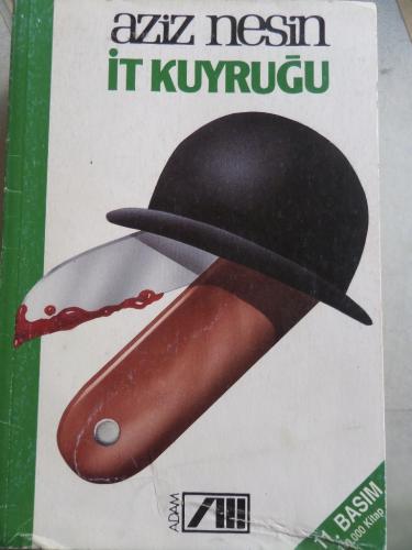 İt Kuyruğu Aziz Nesin