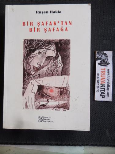 Bir Şafak'tan Bir Şafağa