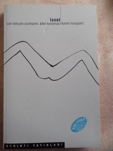 Lanet Son Tabuyla Yüzleşme Adet Kanaması