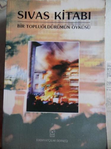 Sıvas Kitabı Bir Topluöldürümün Öyküsü