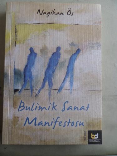 Bulimik Sanat Manifestosu