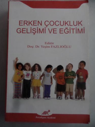 Erken Çocukluk Gelişimi ve Eğitimi Yeşim Fazlıoğlu