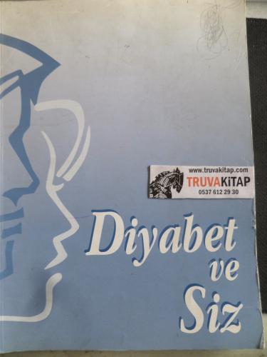 Diyabet ve Siz